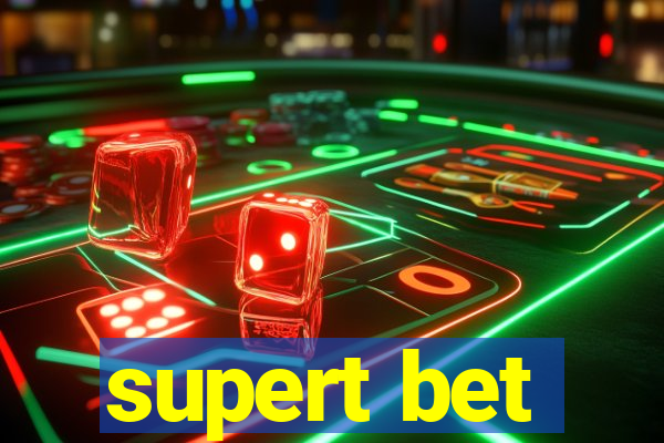 supert bet